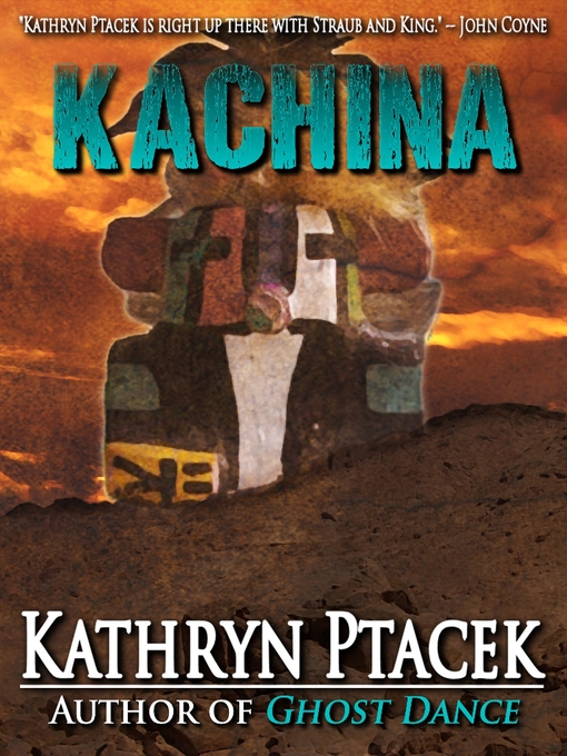 Title details for Kachina by Kathryn Ptacek - Available